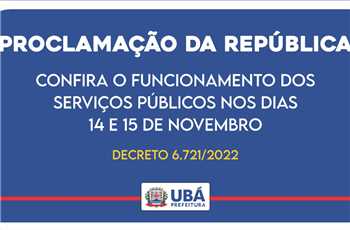 Prefeitura Municipal de Ubá Confira o funcionamento dos serviços